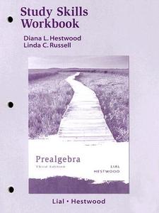 Study Skills Workbook For Prealgebra di Margaret L. Lial, Diana Hestwood edito da Pearson Education (us)