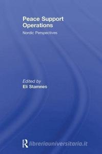 Peace Support Operations di Eli Stamnes edito da Routledge