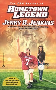 Hometown Legend di Jerry B. Jenkins edito da FAITHWORDS
