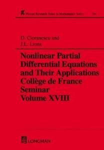 Nonlinear Partial Differential Equations and Their Applications di Doina Cioranescu edito da CRC Press