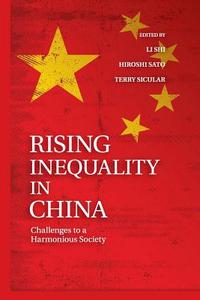 Rising Inequality in China edito da Cambridge University Press