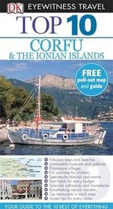 Dk Eyewitness Top 10 Travel Guide: Corfu & The Ionian Islands edito da Dorling Kindersley Ltd