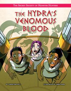 The Hydra's Venomous Blood di Stephanie Loureiro edito da TORCH GRAPHIC PR