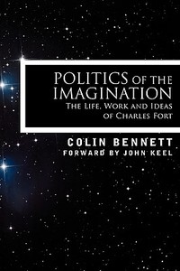 Politics of the Imagination di Colin Bennett edito da Cosimo Books