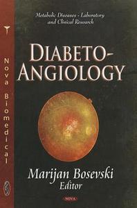Diabeto-angiology edito da Nova Science Publishers Inc