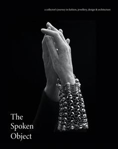 The Spoken Object di Gene Sherman edito da Images Publishing Group Pty Ltd