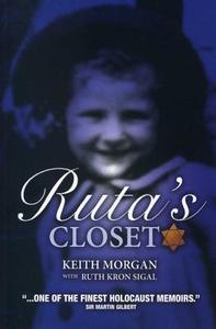 Ruta\'s Closet di Keith Morgan, Ruth Kron Sigal edito da Unicorn Press Ltd