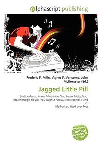 Jagged Little Pill edito da Vdm Publishing House