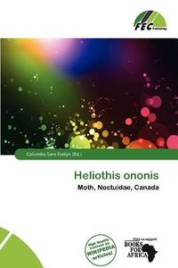 Heliothis Ononis edito da Fec Publishing