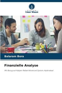 Finanzielle Analyse di Balaram Bora edito da Verlag Unser Wissen