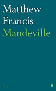 Mandeville di Matthew Francis edito da Faber & Faber