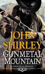 Gunmetal Mountain di John Shirley edito da PINNACLE BOOKS