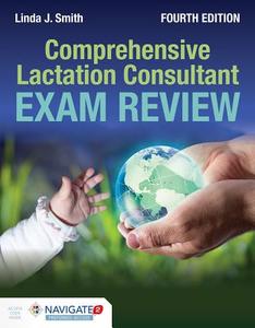 Comprehensive Lactation Consultant Exam Review di Linda J. Smith edito da Jones and Bartlett Publishers, Inc