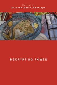 Decrypting Power edito da Rowman & Littlefield International