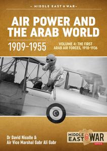 Air Power And The Arab World, Volume 4 di David Nicolle, Gabr Ali Gabr edito da Helion & Company