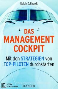 Das Management-Cockpit di Ralph Eckhardt edito da Hanser Fachbuchverlag