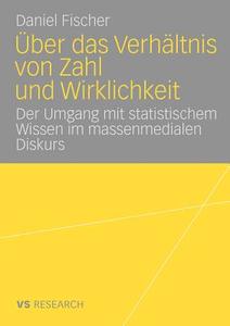 Über das Verhältnis von Zahl und Wirklichkeit di Daniel Fischer edito da VS Verlag für Sozialwissenschaften