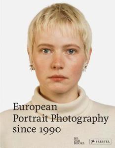 European Portrait Photography di Frits Gierstberg edito da Prestel