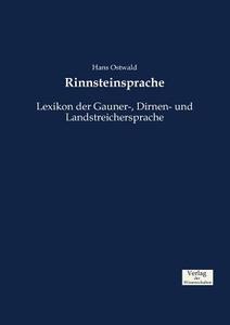 Rinnsteinsprache di Hans Ostwald edito da Verlag der Wissenschaften