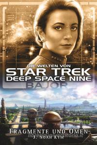 Star Trek - Die Welten von Deep Space Nine 4 di J. Noah Kym edito da Cross Cult