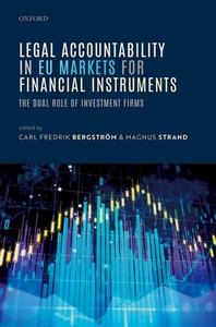 Legal Accountability In EU Markets For Financial Instruments edito da Oxford University Press