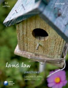 Land Law Directions di Sandra Clarke, Sarah Greer edito da Oxford University Press