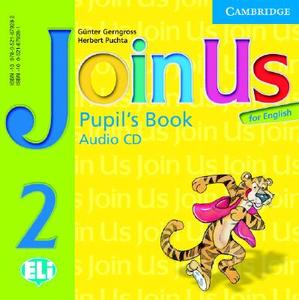 Join Us For English 2 Pupil's Book Audio Cd di Gunter Gerngross, Herbert Puchta edito da Cambridge University Press