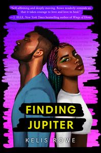 Finding Jupiter di Kelis Rowe edito da EMBER