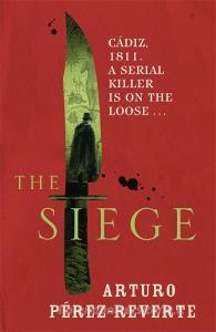 The Siege di Arturo Perez-Reverte edito da Orion Publishing Co