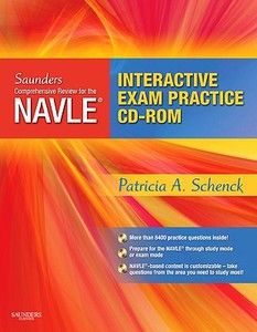 Saunders Comprehensive Review for the NAVLE Interactive Exam Practice [With Paperback Book] di Patricia Schenck edito da W.B. Saunders Company