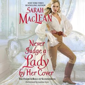 Never Judge a Lady by Her Cover di Sarah MacLean edito da Blackstone Audiobooks