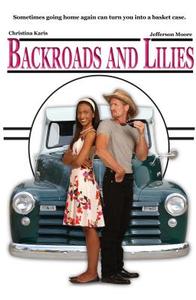 Backroads and Lilies edito da Bridgestone Multimedia Group
