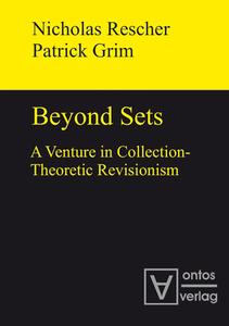 Beyond Sets di Nicholas Rescher, Patrick Grim edito da Gruyter, Walter de GmbH