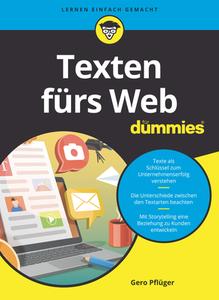 Texten Fürs Web Für Dummies di Gero Pfluger edito da Wiley