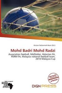 Mohd Badri Mohd Radzi edito da Dign Press