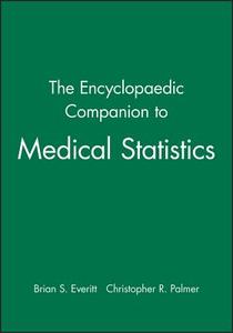 The Encyclopaedic Companion to Medical Statistics di Brian S. Everitt edito da Wiley-Blackwell
