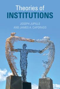 Theories Of Institutions di Joseph Jupille, James A. Caporaso edito da Cambridge University Press