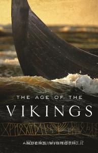 The Age of the Vikings di Anders Winroth edito da Princeton University Press