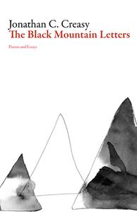 The Black Mountain Letters di Jonathan Creasy edito da Dalkey Archive Press