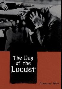 The Day of the Locust di Nathanael West edito da IndoEuropeanPublishing.com