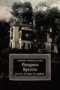 Patapsco Spirits di Addison Hodges Hart edito da Angelico Press