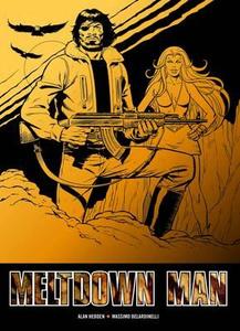 Meltdown Man di Alan Hebden, Massimo Belardinelli edito da Rebellion