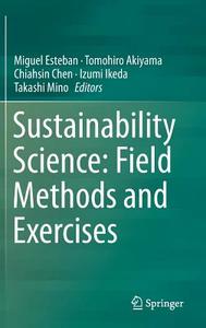 Sustainability Science: Field Methods and Exercises edito da Springer International Publishing