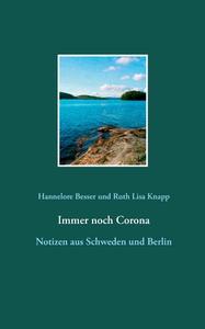 Immer noch Corona di Hannelore Besser, Ruth Lisa Knapp edito da Books on Demand
