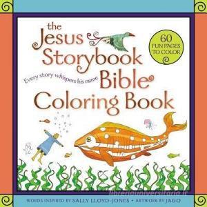 The Jesus Storybook Bible Coloring Book di Sally Lloyd-Jones edito da Zondervan