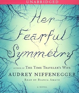Her Fearful Symmetry di Audrey Niffenegger edito da Simon & Schuster Audio