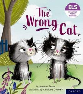 Essential Letters And Sounds: Essential Phonic Readers: Oxford Reading Level 6: The Wrong Cat di Dhami edito da Oxford University Press