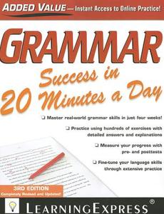 Grammar Success in 20 Minutes a Day di Learningexpress LLC edito da Learning Express Llc