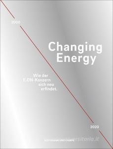 Changing Energy edito da Hoffmann und Campe Verlag