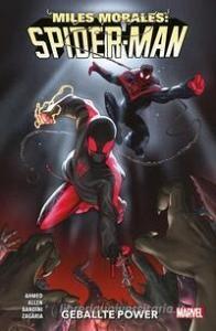 Miles Morales: Spider-Man - Neustart di Saladin Ahmed, Michele Bandini edito da Panini Verlags GmbH